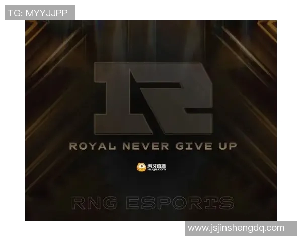 esports数据聚焦英雄联盟RNG战队的快速崛起与战术创新探讨